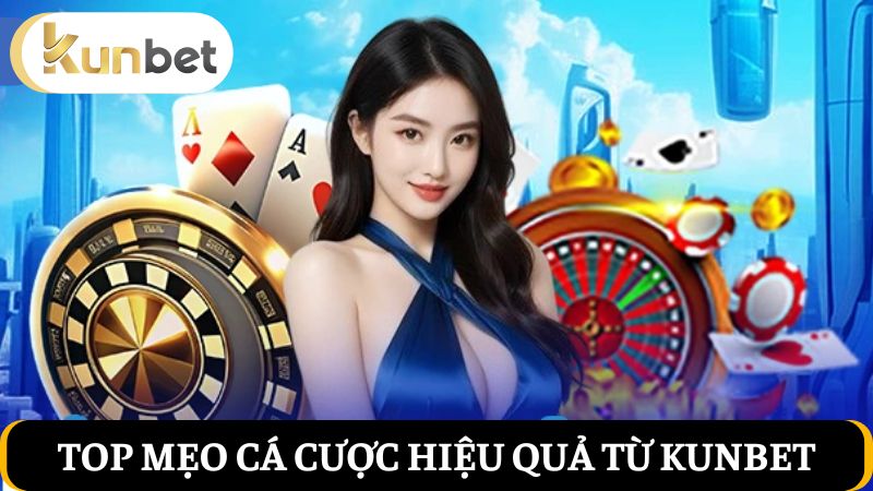 mẹo cá cược hiệu quả 