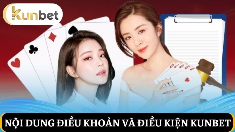 điều khoản và điều kiện Kunbet