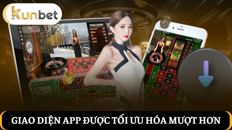 tải app Kunbet chơi game cực mượt