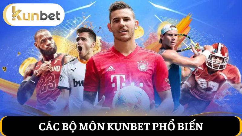 các bộ môn thể thao Kunbet